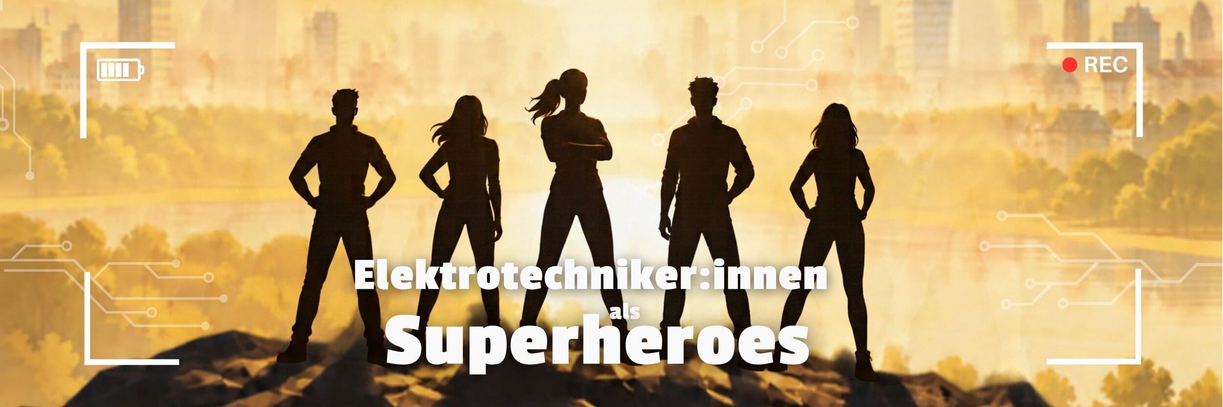 Fünf Personen stehen vor Stadt hinter Schriftzug "Elektrotechniker:innen als Superheroes"